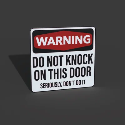 Bảng hiệu cảnh báo “Đừng gõ cửa” (Warning Do Not Knock Sign)