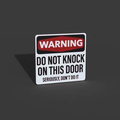 Bảng hiệu cảnh báo “Đừng gõ cửa” (Warning Do Not Knock Sign)