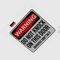 Bảng hiệu cảnh báo “Đừng gõ cửa” (Warning Do Not Knock Sign) - Thumbnail 3