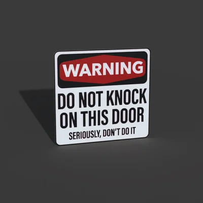 Bảng hiệu cảnh báo “Đừng gõ cửa” (Warning Do Not Knock Sign)