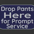 Bảng “Drop Pants sign” - Thumbnail 2