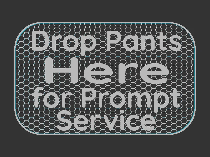 Bảng “Drop Pants sign” - Image 3
