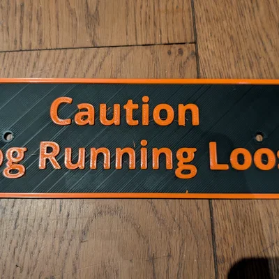 Bảng cảnh báo Caution Dog Running Loose in 3D cực tiện lợi