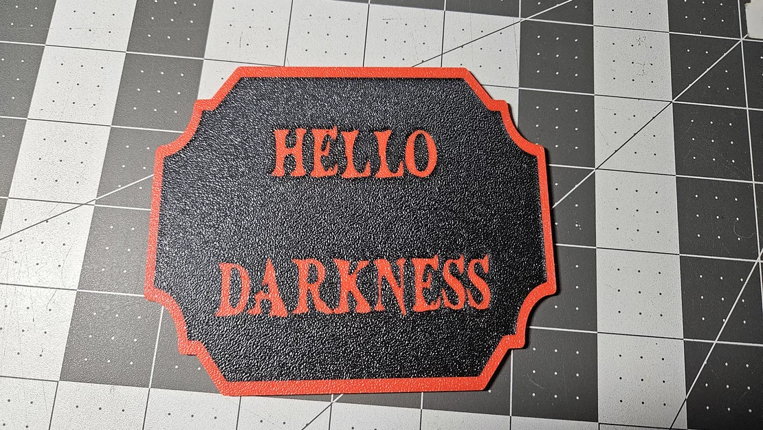 Bảng hiệu Hello Darkness - Image 1
