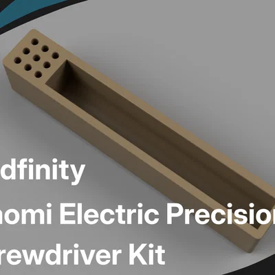 Khay 3D Gridfinity cho bộ tua vít điện Xiaomi Precision Screwdriver