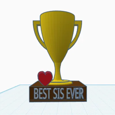 Mô hình 3D cúp Best Sister Ever - Quà tặng ý nghĩa cho chị gái