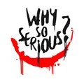 Coaster Joker Dark Knight “Why So Serious” - Thumbnail 1