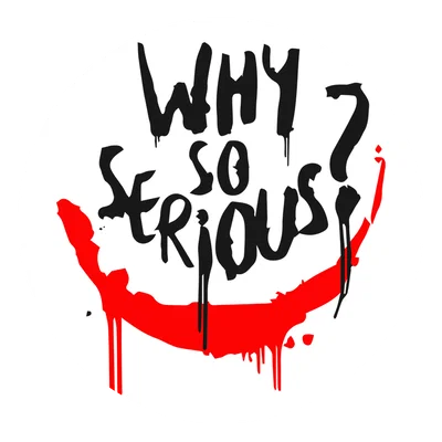 Coaster Joker Dark Knight “Why So Serious”