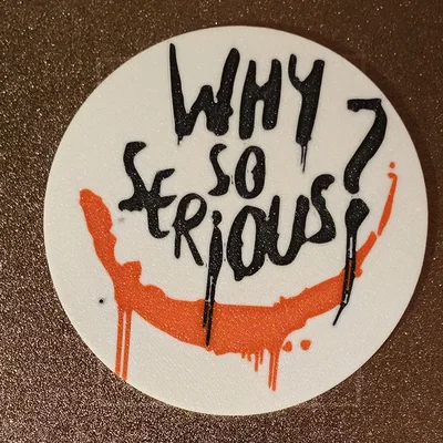 Coaster Joker Dark Knight “Why So Serious”