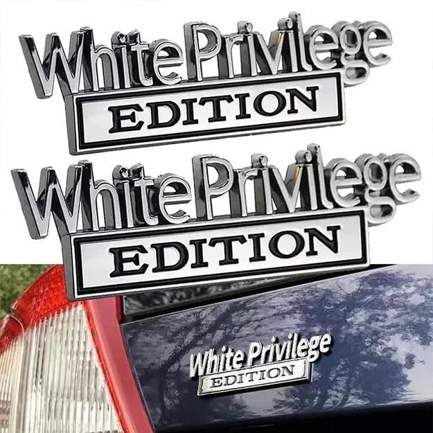Huy Hiệu “White Privilege Edition Emblem” - Image 1