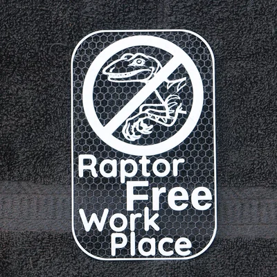Bảng hiệu “Raptor Free”