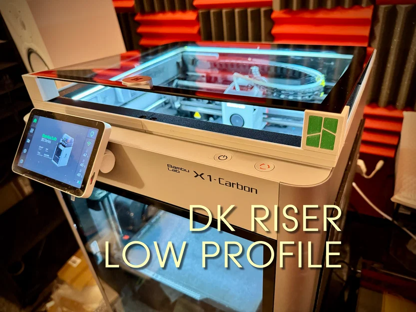 DK RISER LOW PROFILE cho Bambu Lab X1/P1 - Image 1