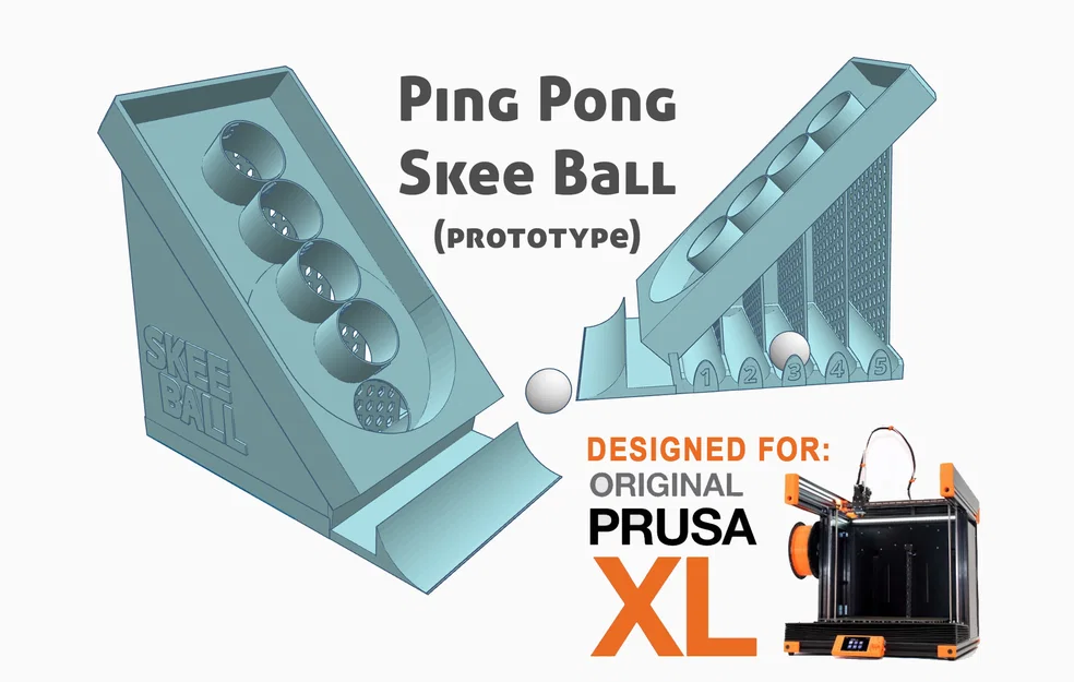 Ping Pong Skee Ball - Dành cho Prusa XL - Prototype - Image 1