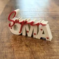 Super Oma – Mô hình chữ 3D | Quà tặng bà | Trang trí ngày của Mẹ - Thumbnail 1