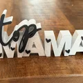 Top Mama – Bảng chữ 3D | Quà tặng Mother’s Day - Thumbnail 2