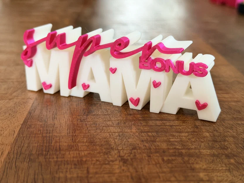 Super Bonus Mama – Bảng chữ 3D | Quà tặng mẹ kế | Decor Ngày của Mẹ - Image 1