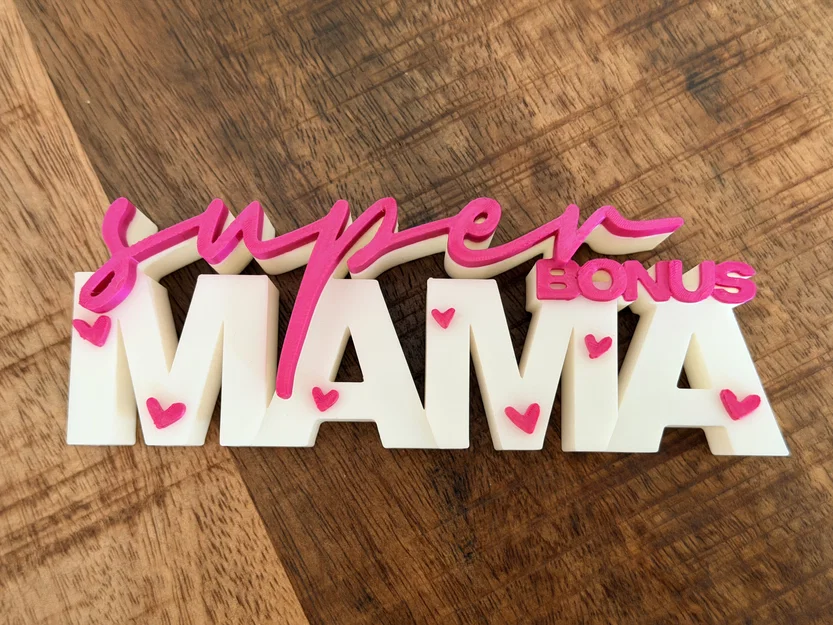 Super Bonus Mama – Bảng chữ 3D | Quà tặng mẹ kế | Decor Ngày của Mẹ - Image 9