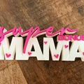 Super Bonus Mama – Bảng chữ 3D | Quà tặng mẹ kế | Decor Ngày của Mẹ - Thumbnail 9