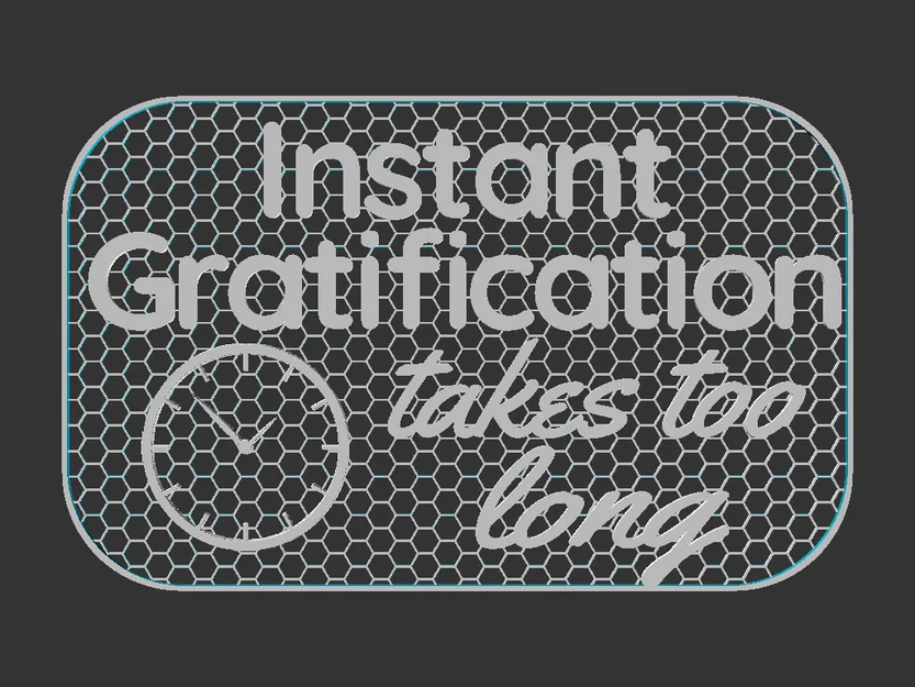 Bảng hiệu “Instant Gratification sign” - Image 2
