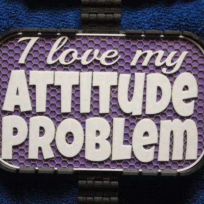 Bảng chữ “Attitude Problem”