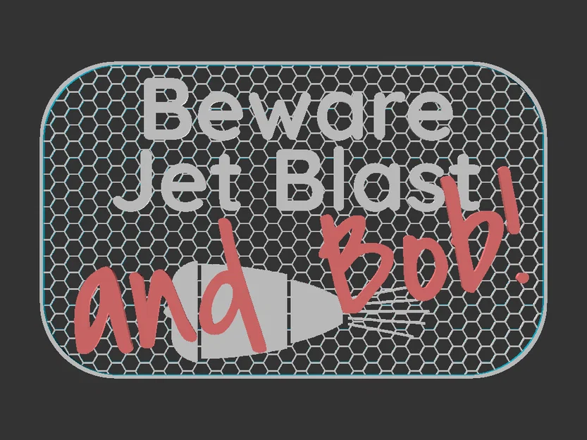 Bảng “Coi chừng Jet Blast (và Bob)” - Image 2
