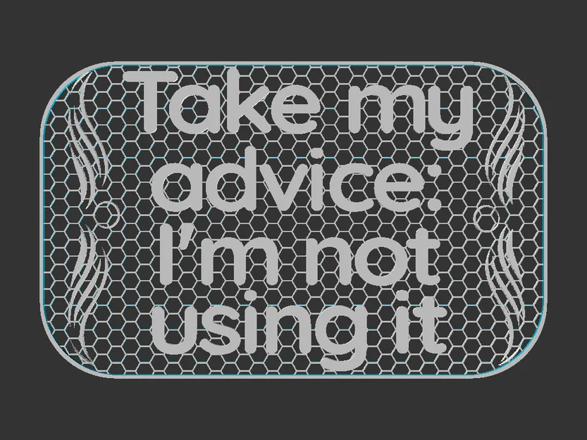 Bảng hiệu "Take my Advice" - Image 3