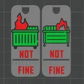 Còi báo động in 3D hình thùng rác bốc cháy - Not Fine - Thumbnail 1