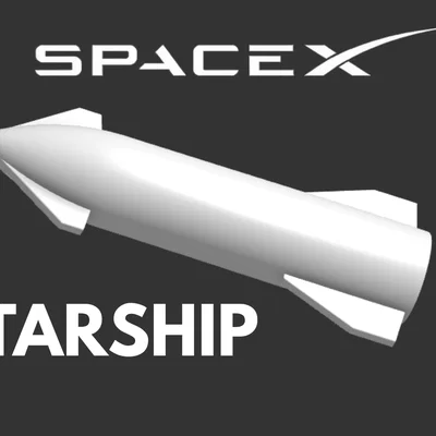 Mô hình in 3D tàu vũ trụ SpaceX Starship chi tiết cho người đam mê