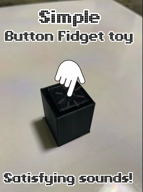 Button Fidget: Đồ chơi nhấn nút in 3D giải tỏa căng thẳng - Image 1
