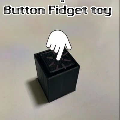 Button Fidget: Đồ chơi nhấn nút in 3D giải tỏa căng thẳng