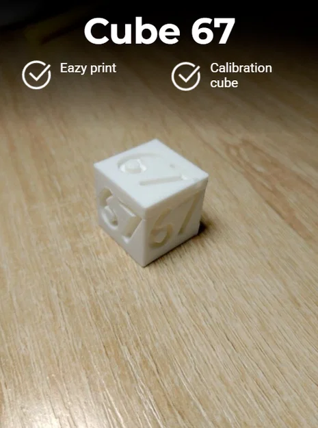 Cube 67 - Khối lập phương hiệu chuẩn máy in 3D độc đáo - Image 1