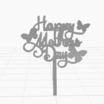 Mẫu in 3D phụ kiện cắm bánh Happy Mothers Day kèm họa tiết bướm