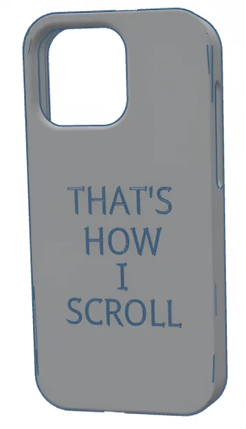 Ốp lưng iPhone 16 Pro Max “That's how i scroll” - Image 1
