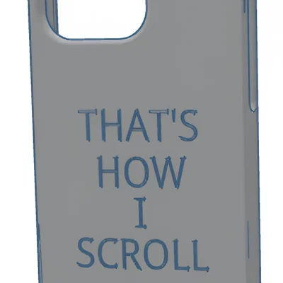 Ốp lưng iPhone 16 Pro Max “That's how i scroll”