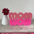 Mô hình chữ 3D MOM WOW - Món quà ý nghĩa tặng mẹ - Thumbnail 4