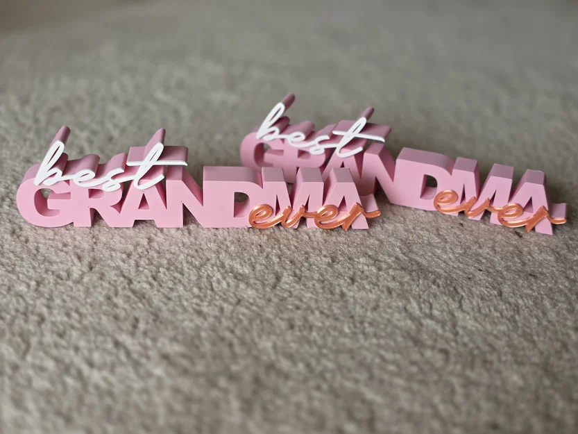Bảng hiệu "Best GRANDMA ever" - Quà tặng cho bà - Image 1