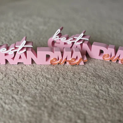 Bảng hiệu "Best GRANDMA ever" - Quà tặng cho bà