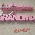 Bảng hiệu "Best GRANDMA ever" - Quà tặng cho bà - Thumbnail 3