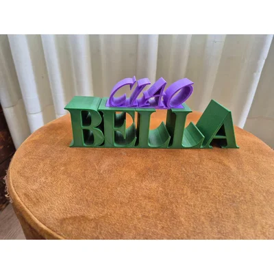 Mô hình chữ trang trí Ciao Bella để bàn - File in 3D đẹp