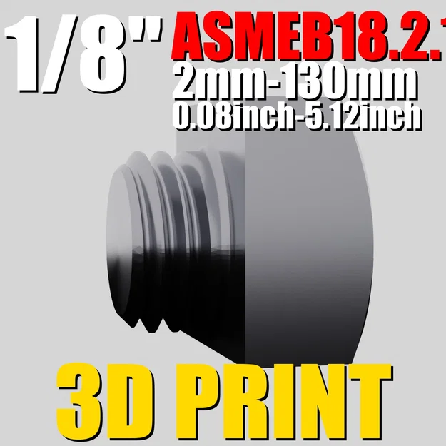 ASMEB18.2.1.1 1/8" | 2mm-130mm | Hex Bolt STL Pack | 3D Print Optimized - Image 1