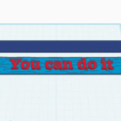 Mô hình bảng tên để bàn "You can do it" truyền cảm hứng in 3D