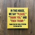 Bảng Anti Trump Sign #1 - Thumbnail 1