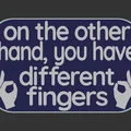 Bảng hiệu "On the Other Hand sign" - Thumbnail 2