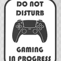 Bảng DO NOT DISTURB - GAMING IN PROGRESS (PS5) - Thumbnail 4