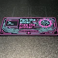 Fork the Slicer. Free the Printer. - Huy hiệu 3D phong cách Cyberpunk - Thumbnail 2