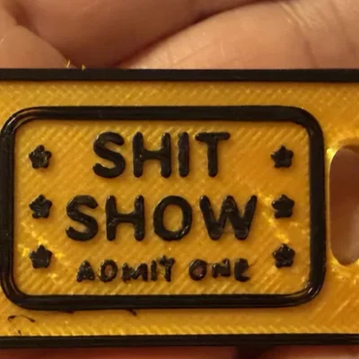 Móc khóa 3D hình vé Shit Show hài hước - Tải file STL miễn phí