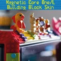 Bộ vỏ lắp ghép (Building Block Skin) cho Magnetic Core One/L - Thumbnail 3