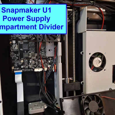 Vách ngăn bộ nguồn Snapmaker U1: Tối ưu không gian máy in 3D