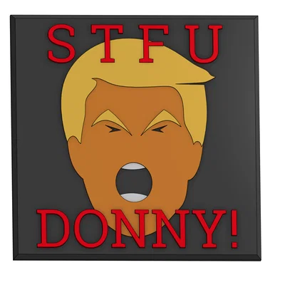 Bảng hiệu STFU Donny