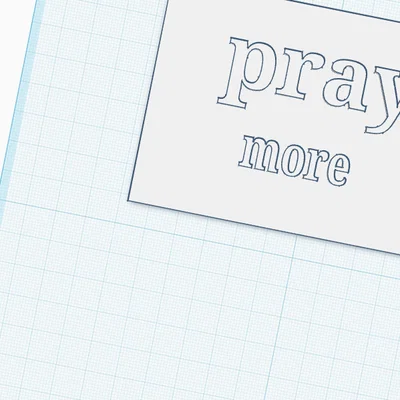 Bảng hiệu trang trí 3D Pray More - Tinh tế và ý nghĩa